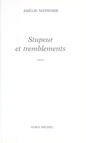 Stupeur et tremblements (Ldp Litterature)