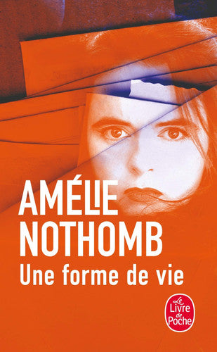 Une forme de vie (Le Livre de Poche): 32416