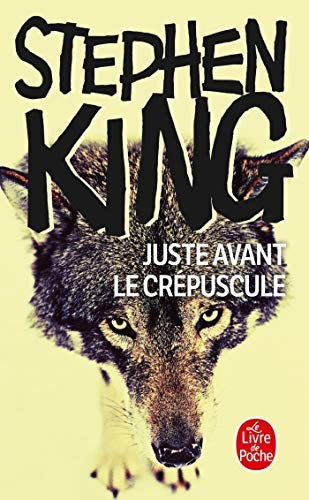 Juste avant le crepuscule (Imaginaire)