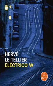 Eléctrico W (Litterature & Documents)