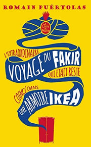 L'extraordinaire voyage du Fakir qui etait reste coince dans une: Roman (Littérature)