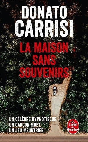 La Maison sans souvenirs