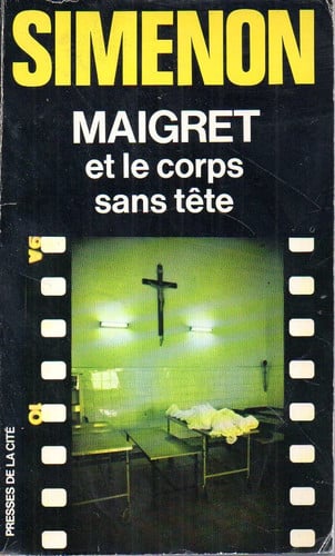Maigret Et Le Corps Sans Tete