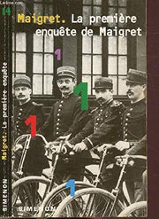 La Premiere Enquete De Maigret (Folio)