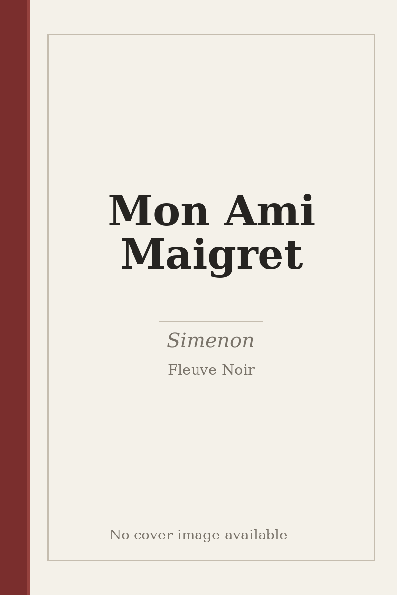 Mon Ami Maigret - no cover image available