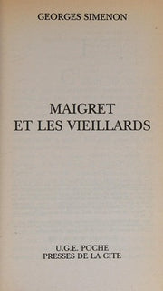 Maigret Et Les Vieillards (George Simenon Mysteries)