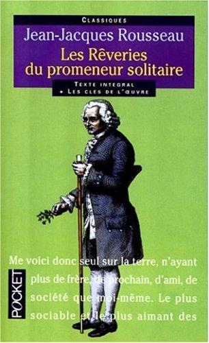 Reveries Du Promeneur Solitaire (Classiques Abreges)