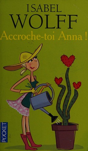 Accroche-toi, Anna ! (Best)