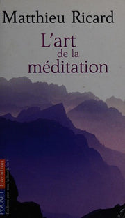 L'art de la meditation