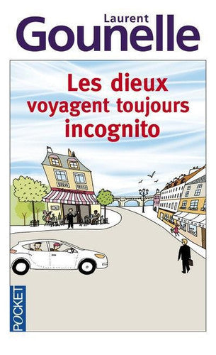 Les dieux voyagent toujours incognito (Book Cover May Vary) (Best)
