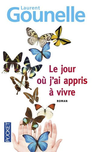 Le jour ou j'ai appris a vivre (Best)