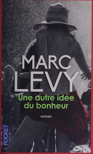 Une autre idée du bonheur