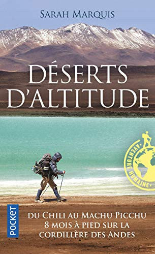 Déserts d'altitude (Docs/récits/essais)