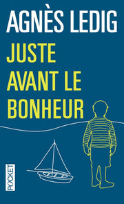 Juste avant le bonheur -collector- (Best)