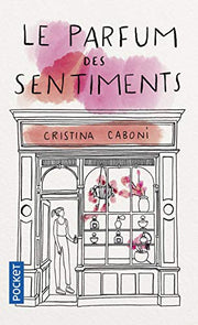 Le Parfum des sentiments (Romans)