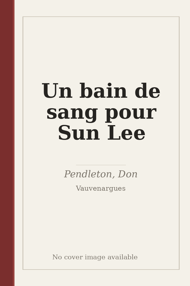 Un bain de sang pour Sun Lee - no cover image available