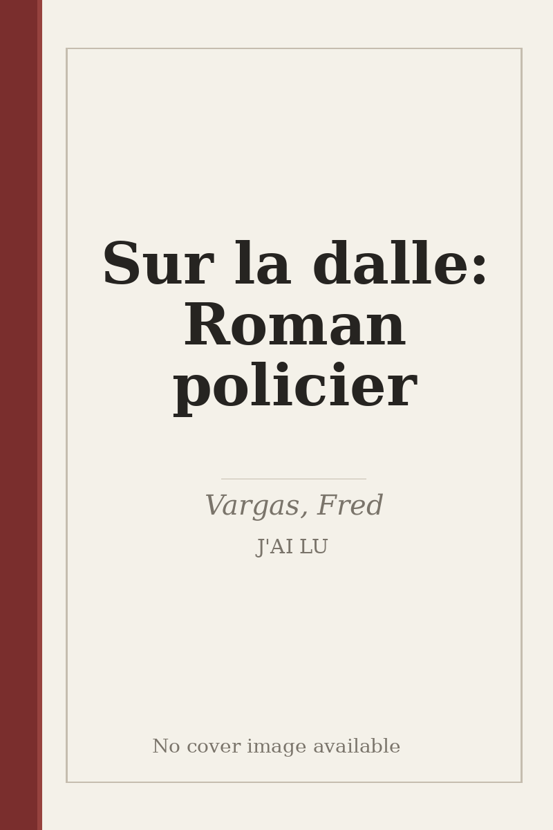 Sur la dalle: Roman policier - no cover image available