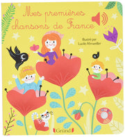 Mes premières chansons de France - Livre sonore avec 6 puces - Dès 1 an