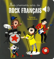 Mes premiers airs de rock français - Livre sonore avec 6 puces avec les extraits originaux - Dès 1 a