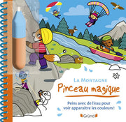 Pinceau magique - La Montagne: Avec 1 pinceau magique