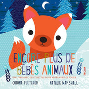 Encore plus de bébés animaux: Un livre avec des tirettes pour apprendre et jouer