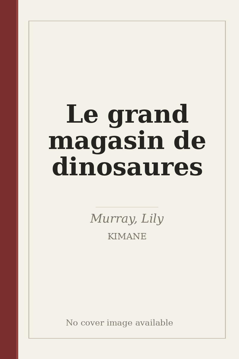 Le grand magasin de dinosaures - no cover image available