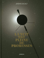 La nuit est pleine de promesses