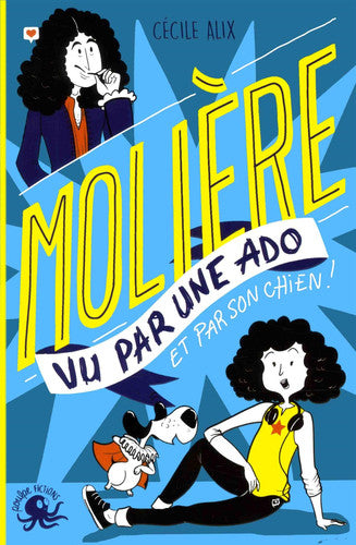 100% Bio - Molière vu par une ado