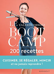 Le BootCamp - 200 recettes