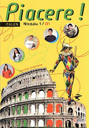 Piacere/Italien 1ere annee LV2: Manuel élève
