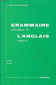 Grammaire Methodique De l'Anglais