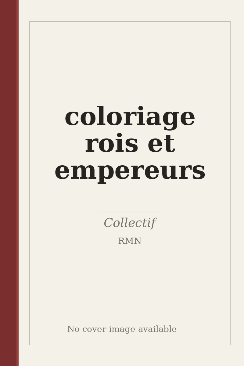 coloriage rois et empereurs - no cover image available
