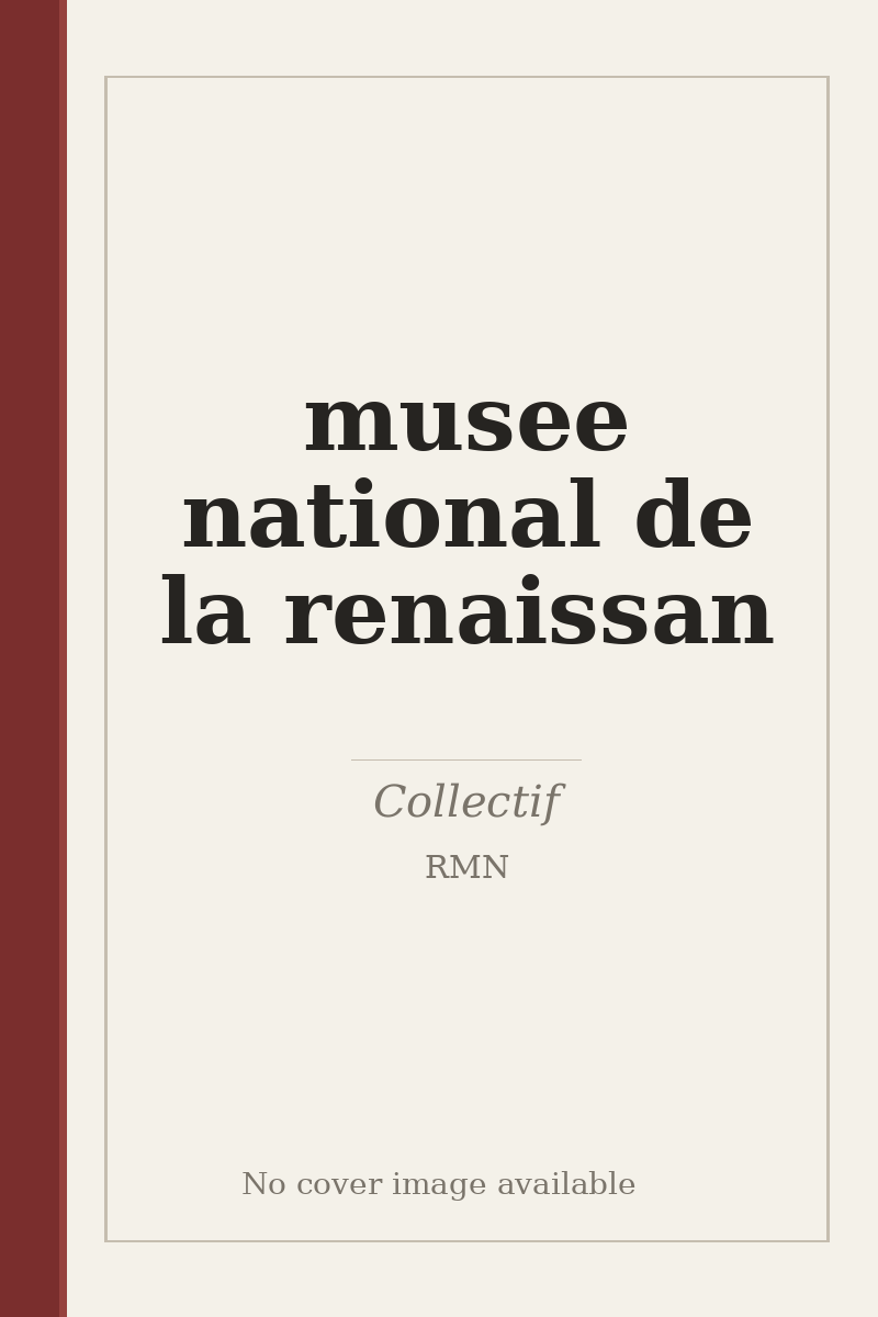 musee national de la renaissan - no cover image available