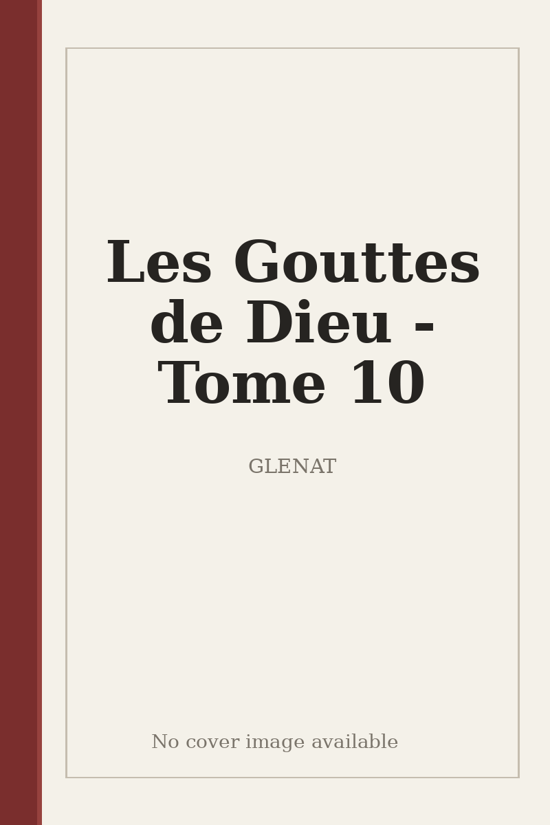 Les Gouttes de Dieu - Tome 10 - no cover image available