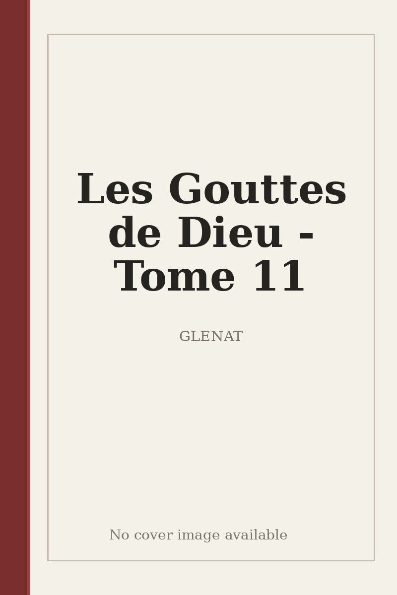 Les Gouttes de Dieu - Tome 11 - no cover image available