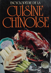 Encyclopédie de la cuisine chinoise (Beaux livres)