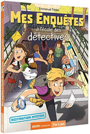 Mes enquetes à l'ecole des detectives - tome 02 Destination mystère - Tome 2 (2)
