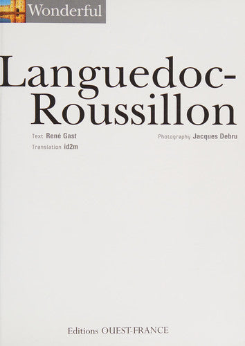 Aimer le Languedoc-Roussillon - Anglais: Edition en anglais