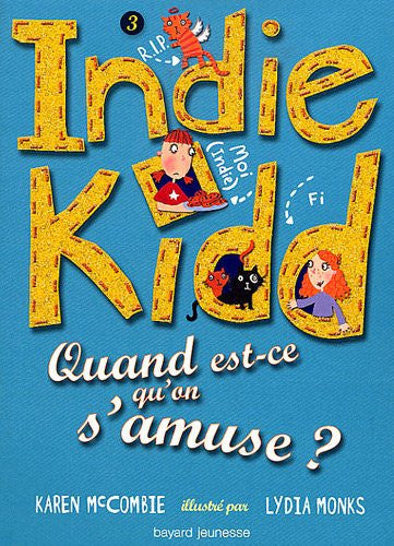 Quand est-ce qu'on s'amuse ?