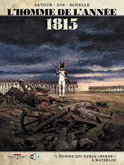 L'Homme de l'année T03: 1815.0