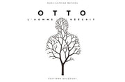 Otto, l'homme réécrit