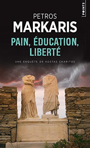 Pain, education, liberte: une enquete de Kostas Charitos
