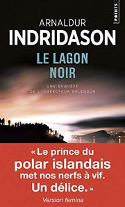Le lagon noir: une enquete de l'inspecteur Erlendur (Points policiers)