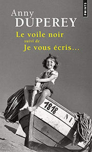 Le Voile noir - Suivi de Je vous écris... (Points)