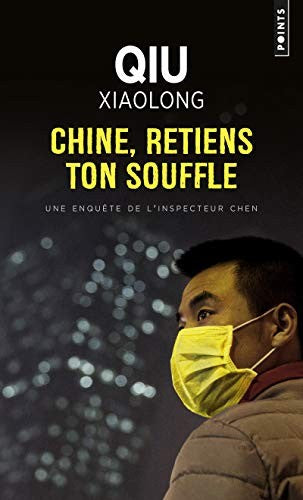 Chine, Retiens Ton Souffle (Points Policiers)