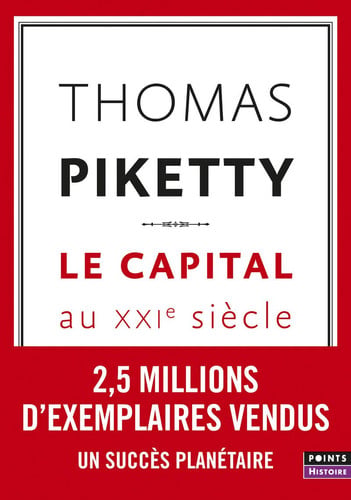 Le Capital Au xxIe Siècle (Points Histoire)