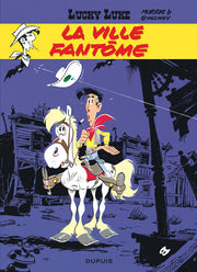 Lucky Luke: Lucky Luke 25/La ville fantome