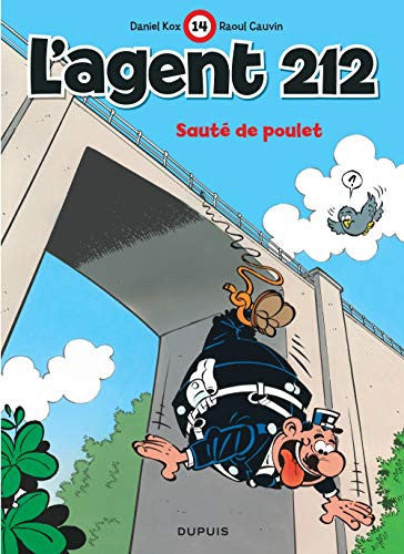 L'agent 212 - Tome 14 - Sauté de poulet