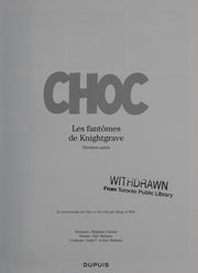 Choc - Tome 1 - Les fantômes de Knightgrave (première partie)