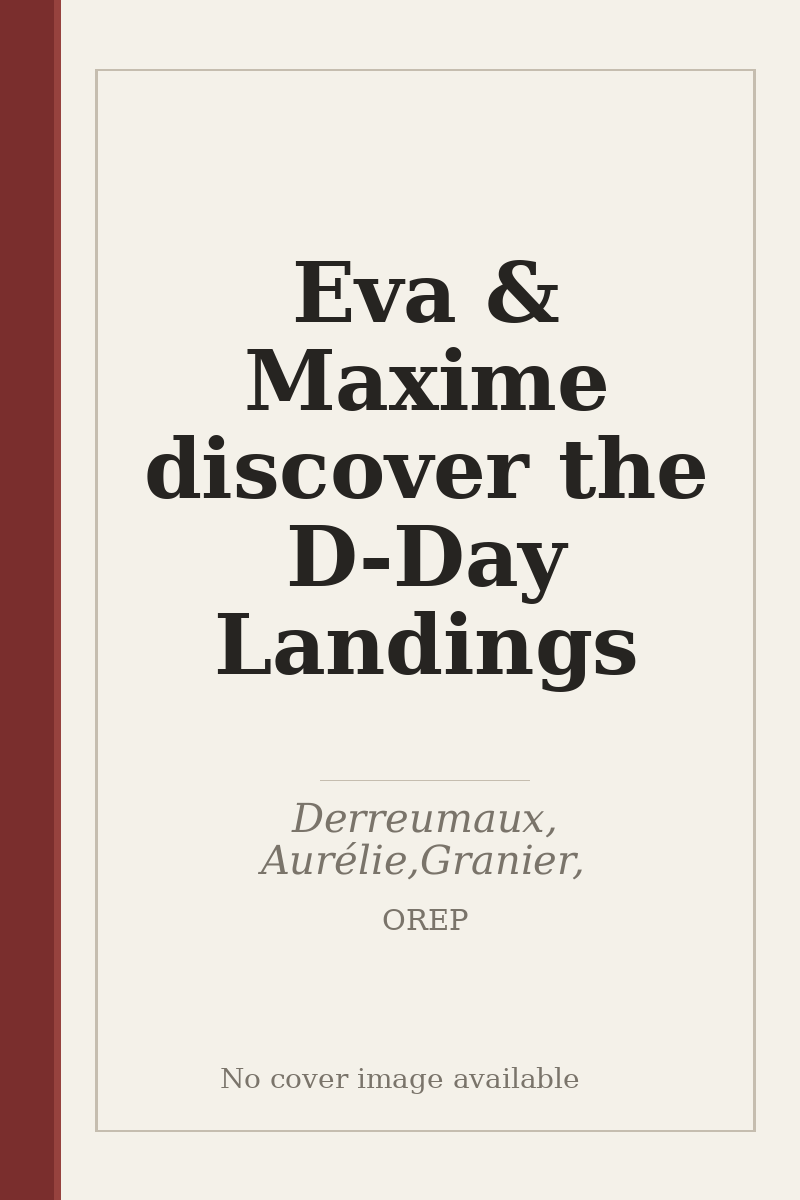 Eva & Maxime discover the D-Day Landings - no cover image available